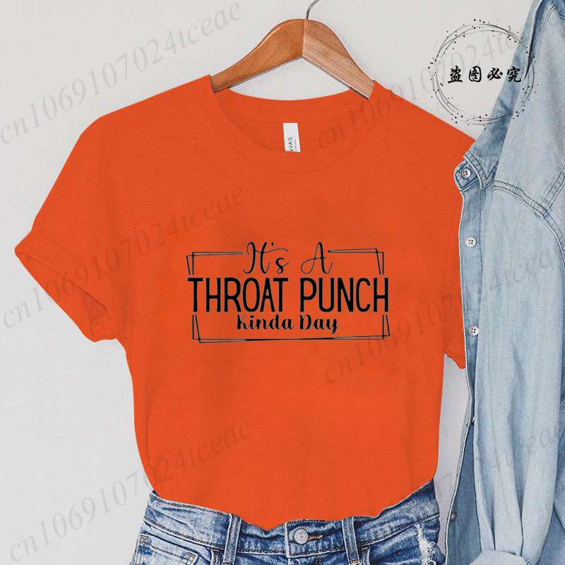 It's A Throat Punch Kinda Day Shirt, Sarcastic T-Shirt, Common Sense Tee, Did I Ask Shirt, Sarcasm Queen Tee, Hurt Feelings Tops