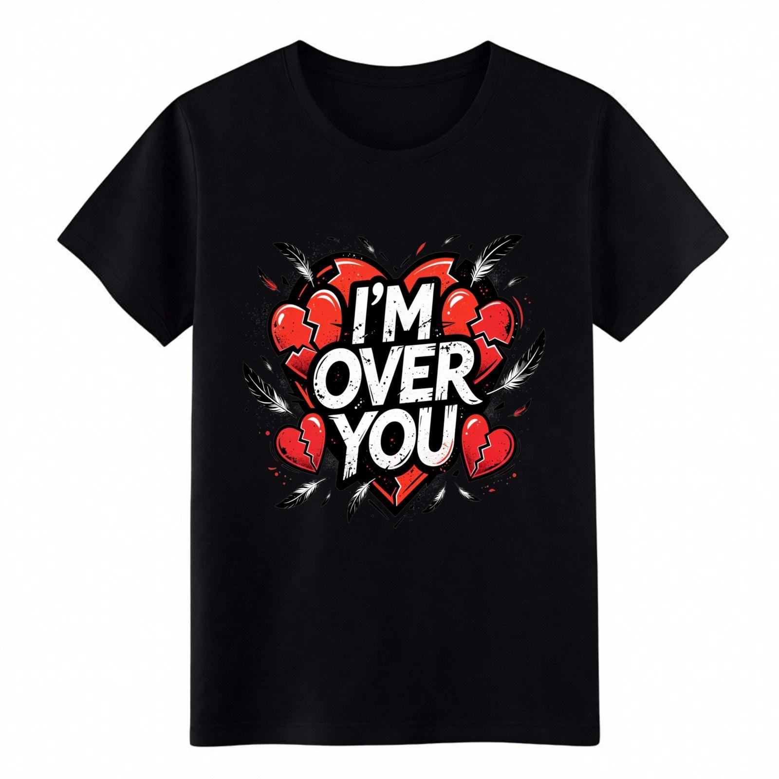 

Vintage Breakup Heart Unisex Shirt I m Over You Casual Streetwear Crew Neck Tee XL