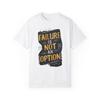 Motivational Decision Tshirt No Failures Tee Choice Options Clothing Inspirational Tee Mindset Appael Top Determination Tee