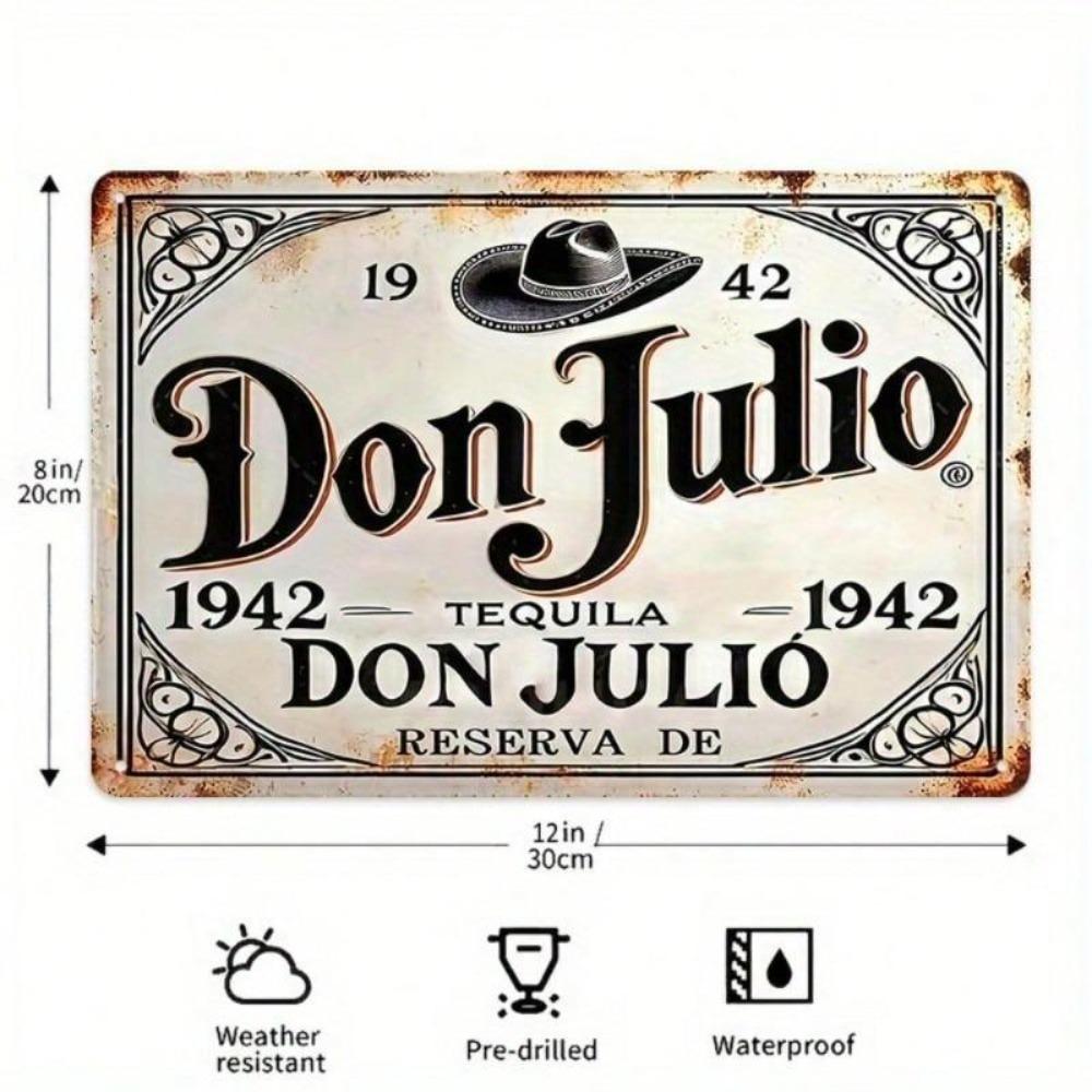 Vintage Don Julio Tequila Tin Sign Retro Wall Decor for Home Bar Kitchen Man Cave 8x12 Inches 20x30 CM