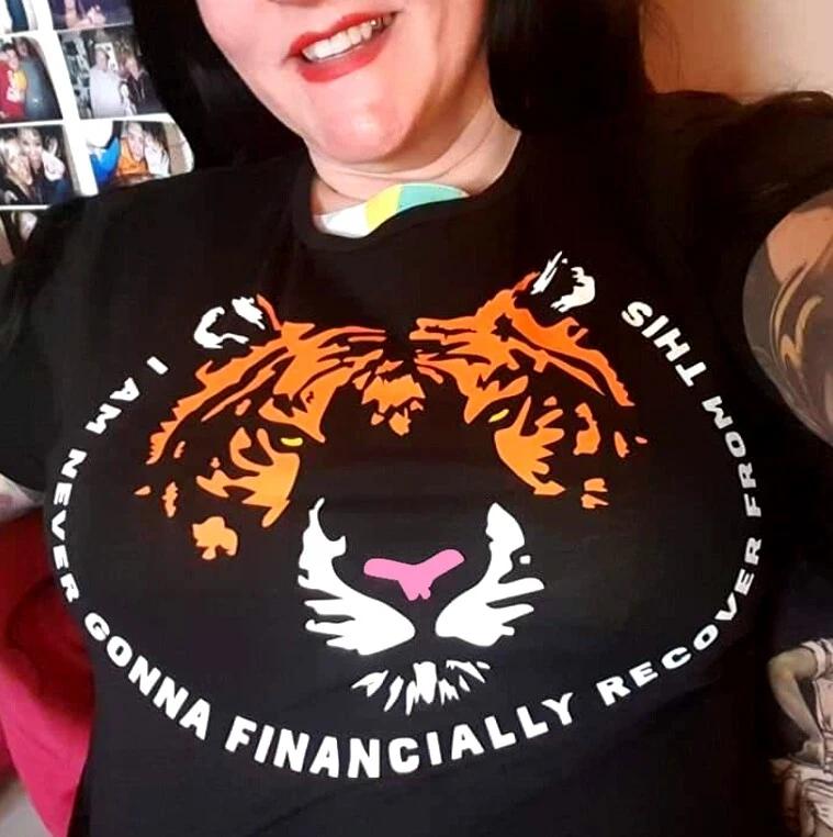 Joe Exotic tee Tiger King tshirt T shirt T-shirt I M NEVER FINANCIALLY RECOVER S