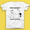 Fad Gadget Ulubieńcy przy kominku Muzyka New Wave Punk Prezent Koszulka T-shirt 2077