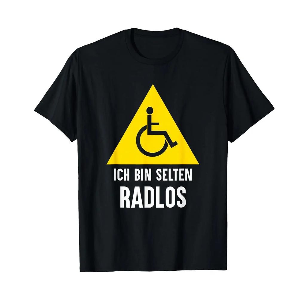 T Shirt With German Text Ich Bin Selten Radlos Wheelchair User Black Vintage Washed Top For Everyday Wear Streetwear Stylish