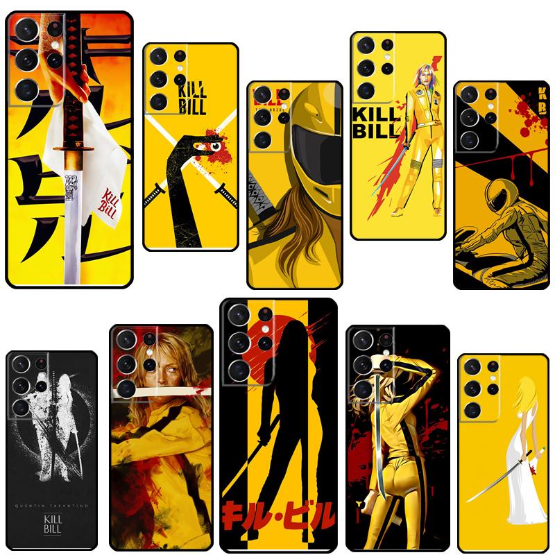 Kill Bill Movie Poster Phone Case For Samsung Galaxy S23 S22 Ultra Note 20 10 S8 S9 S10 Plus S20 FE S21 FE Cover