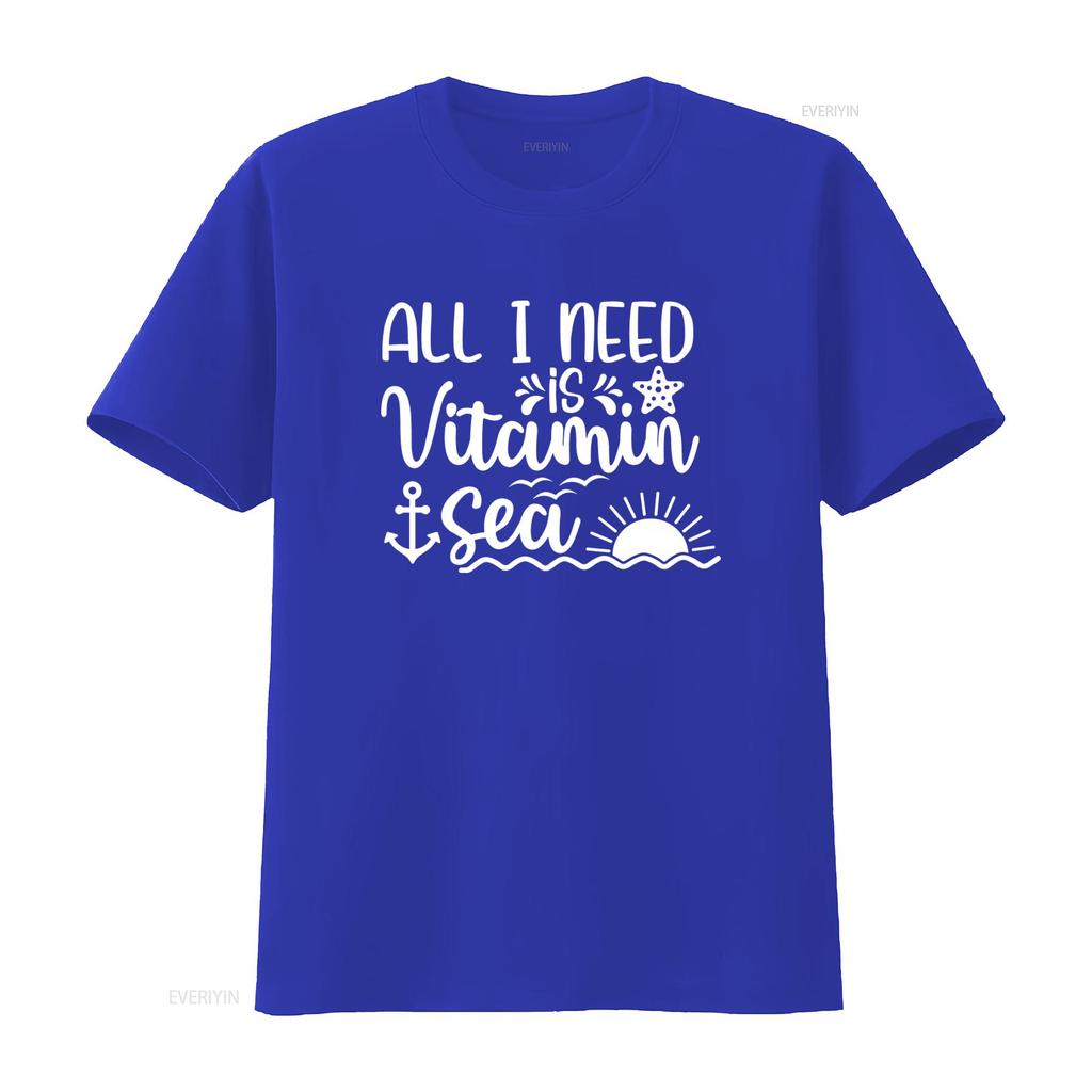 All I Need Is Vitamin Sea T Shirt Funny Summer Sunshine Star Trip Womens Beach Vacation Vibes vintage Washed designer clothes