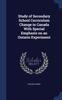 The Study of Secondary School Curriculum Change In Canada With Special Emphasis On an Ontario Experiment Book