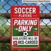 Placa de Metal 2D Plana 1 Peça Jogadores de Futebol Apenas Estacionamento 7,87x11,81 polegadas - Alumínio Engraçado Decoração de Estacionamento Esportivo para Casa, Garagem, Entrada de Veículos, Man Cave