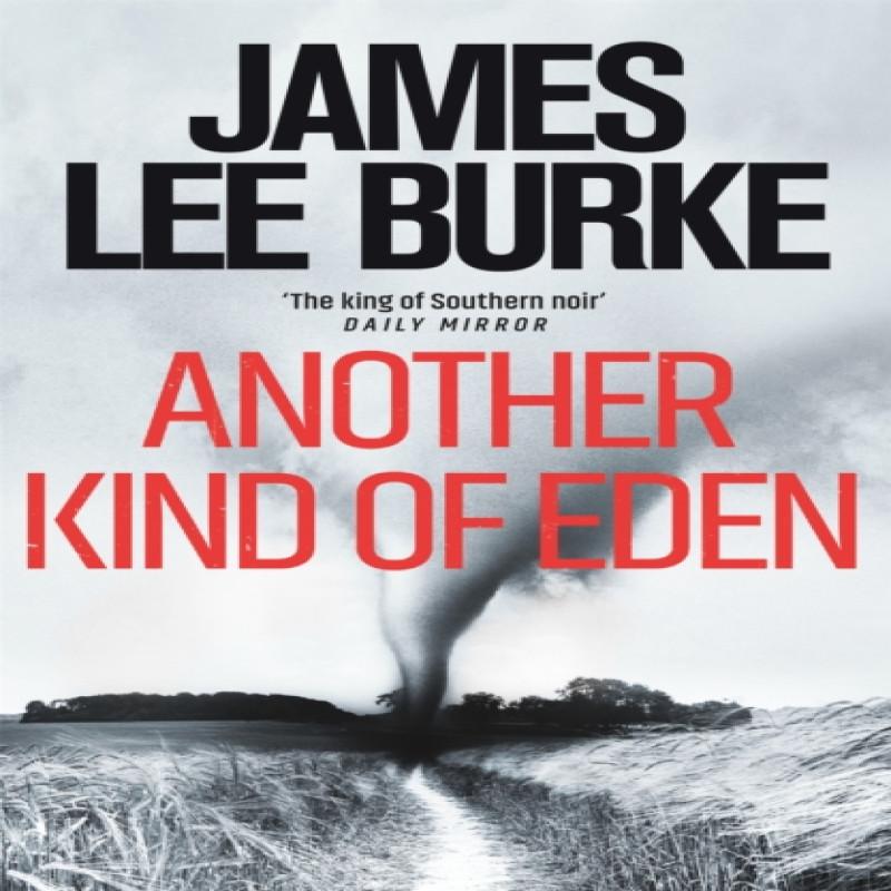 Another Kind of Eden by James Lee Author Burke Paperback Book 9781398704718