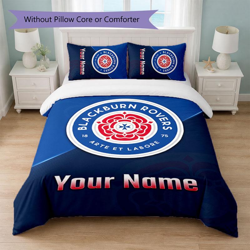 Blackburn Rovers Football Custom Name Text Bedding Set 1 Duvet Cover+2 Pillowcases Soccer Logo Personalized Gift For Special Occasion Bedroom Decor