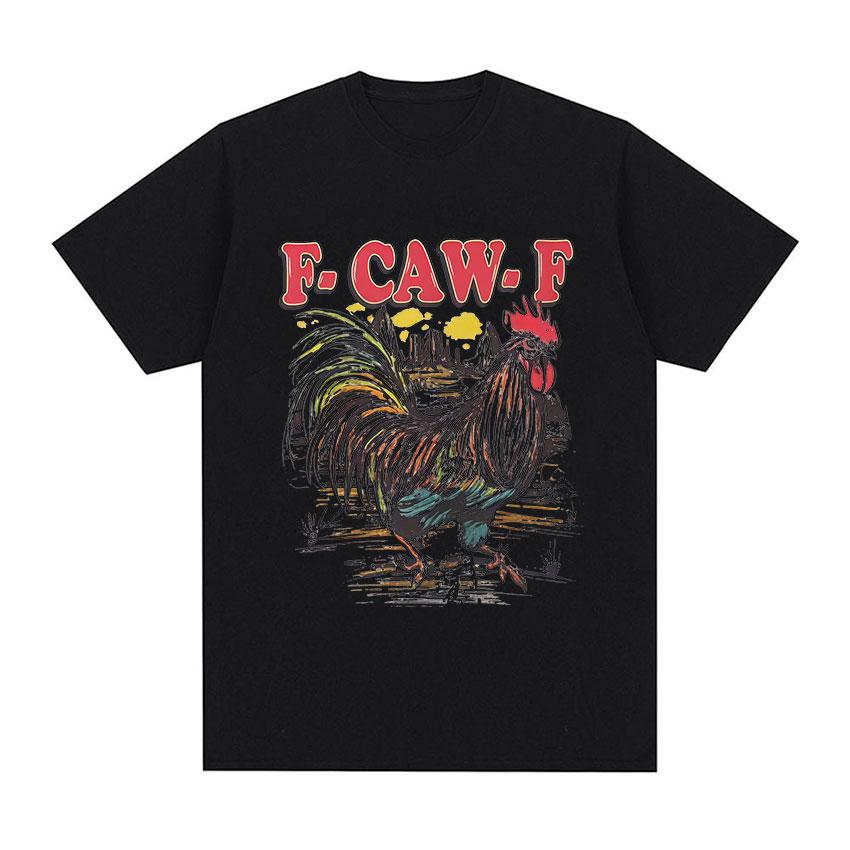 Курица F Caw F Курица Смешная Ферма Мем Графика 100% хлопок мужская футболка Харадзюку стиль летняя женская мода оверсайз Футболка M