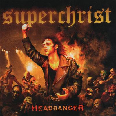 

CD SUPERCHRIST - Headbanger BLACK09 Professor Black 2007 US Rock Used
