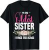 Ich bin die älteste Schwester, ich mache die Regeln, Geschenk für älteste Schwester, Unisex-T-Shirt