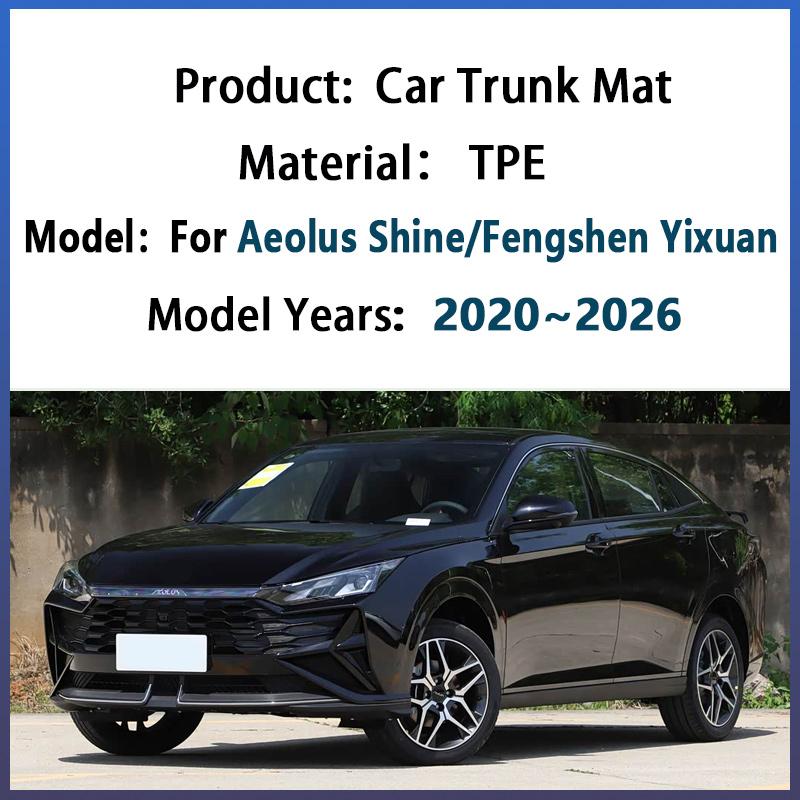 For Aeolus Shine Fengshen Yixuan D53 2020~2026 TPE Car Trunk Mat Rubber Trunk Storage Liner Pad Boot Carpet Rug Auto Accessories