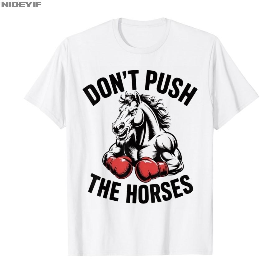 Netahej koně – Vtipný meme citát pro sarkastické mysli Tričko Pánské Dámské 100% bavlna Trička Krátký rukáv Topy P355