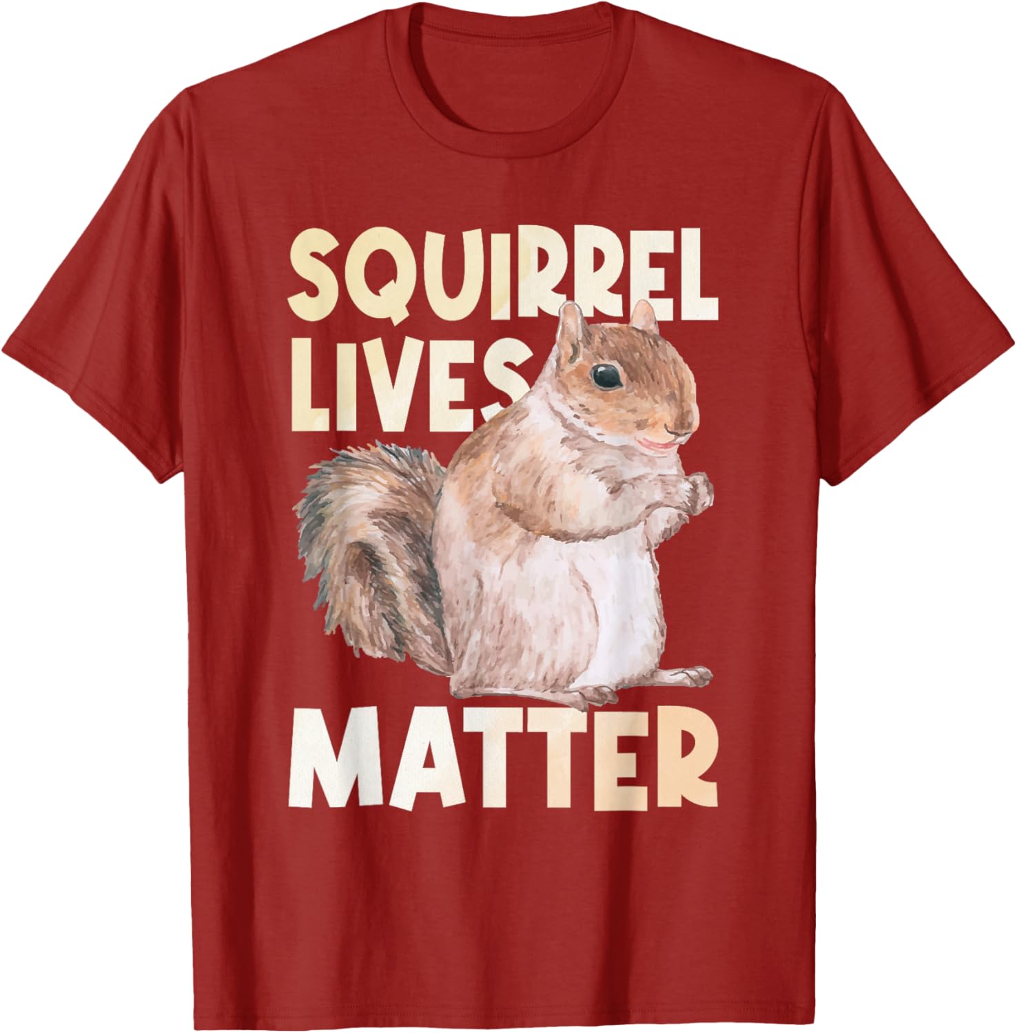 

Squirrel Lives Matter Funny Animal Lover Graphic Tee Casual Cotton Short Sleeve T-Shirt S