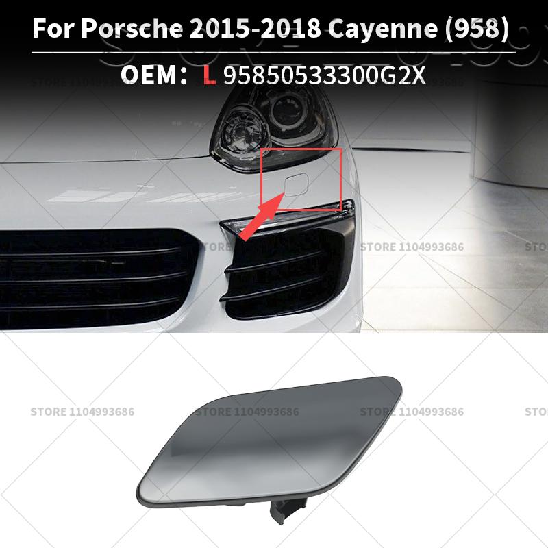 For 2015-2018 Porsche Cayenne (958) Headlight Washer Nozzle Cover OEM 95850533300G2X 95850533400G2X 95850533300 95850533400