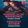 Manhunt In The Narrows  Dangerous Affair by Sandra Owens Paperback... 9780263397253