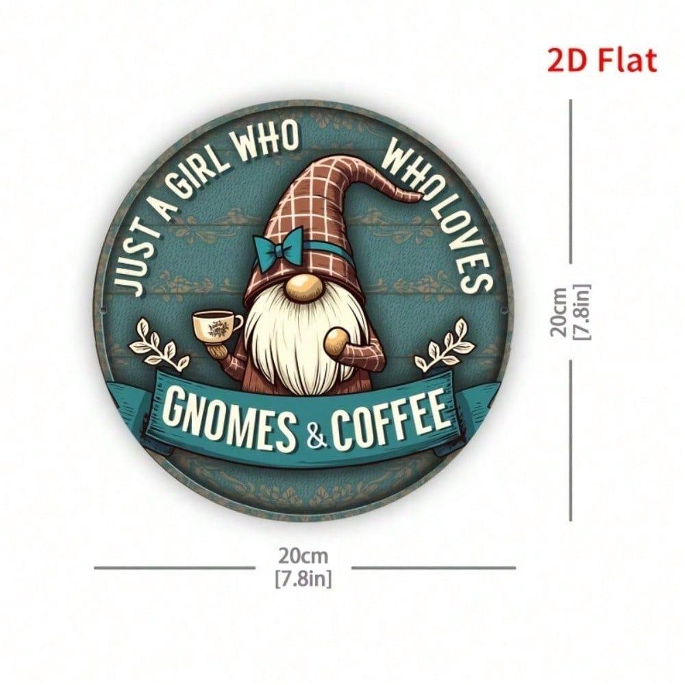 Funny Gnome Metal Sign 20x20, Girl Who Loves Dwarfs Round Wall Decor, Satirical 2D Flat Printed Circular Plaque