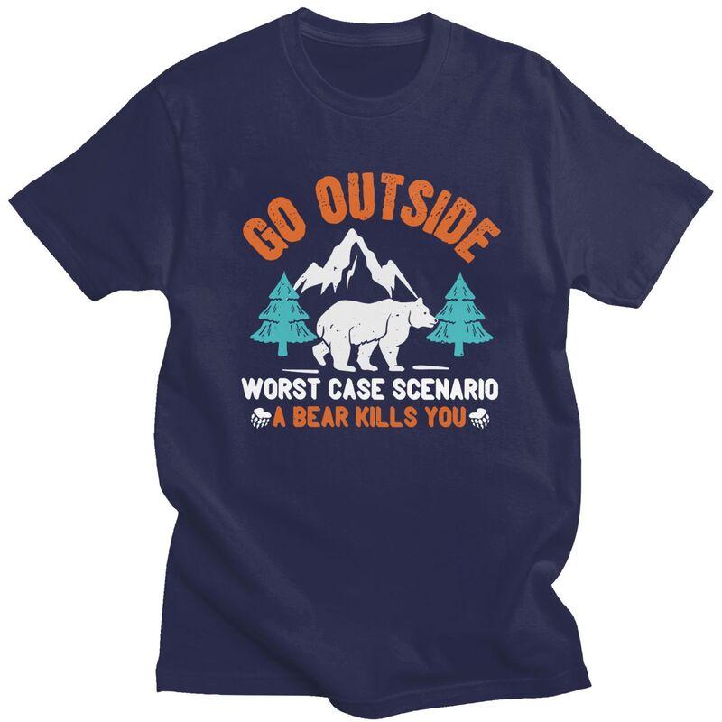 Custom Go Outside Worst Case Scenario A Bear Kills You Tshirt for Men Short Sleeves Casual T Shirt Loose Fit 100 Cotton Tee