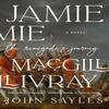 Jamie MacGillivray by John Sayles Paperback Book 9781685891428