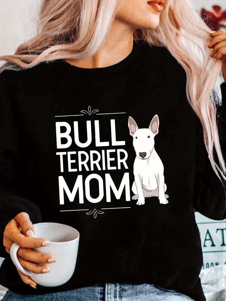 Bull Terrier Mom Women's Sweatshirts