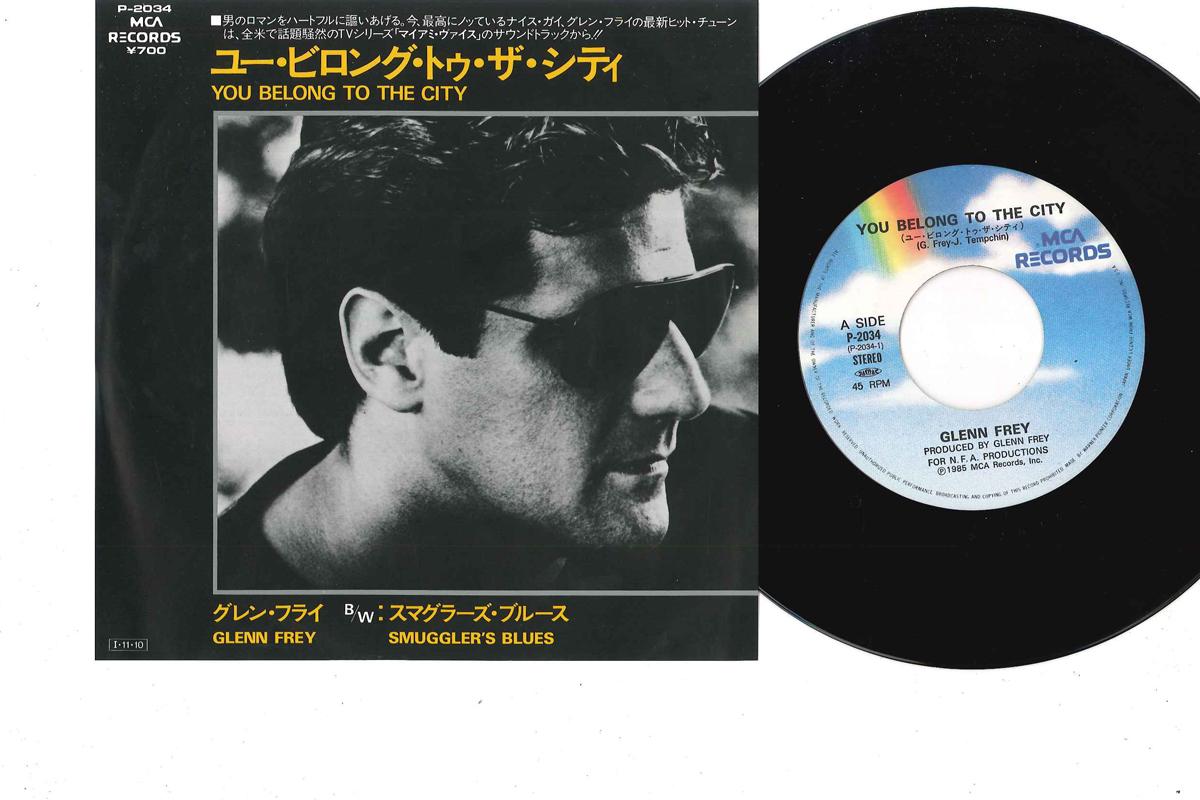 

7inch Record GLENN FREY EAGLES You Belong To The City Smugglers P2034 MCA 1985 Japan Rock Used