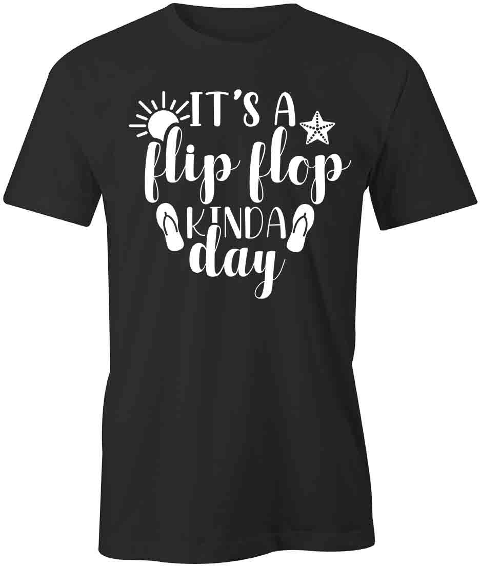 IT S A FLIP FLOP KIND OF DAY TShirt Tee Short-Sleeved Cotton SUMMER SEA S1BSA552 XXL