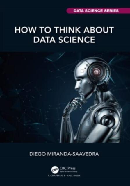 The How To Think About Data Science Book