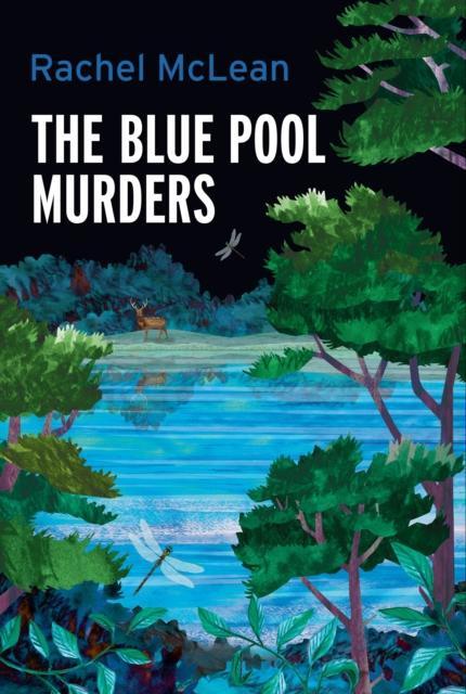 The Blue Pool Murders by Rachel McLean Hardback Book 9781835601143