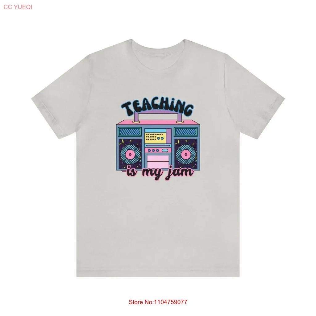 Teaching is My Jam Jersey T Shirt Teacher Stereo Boombox vintage Washed Stretched Breathable streetwear Soft Unisex fashion