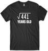 21st Birthday Tee Square Root Maths Funny Mens Unisex T-Shirt