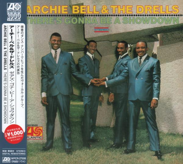 

CD ARCHIE BELL THE DRELLS Theres Gonna Be A Showdown WPCR27508 Atlantic 2012 Japan ObiSoulFunk Used