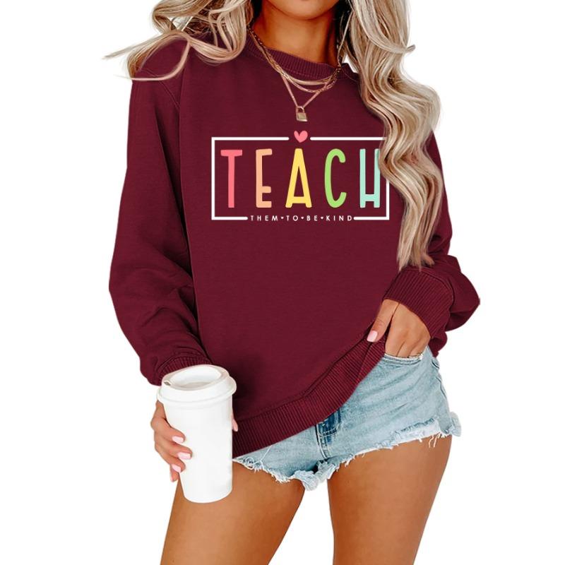 Women S Casual Teach Them To Be Kind Print Hoodie