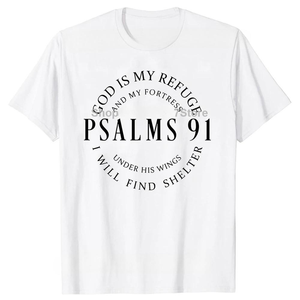 

Funny Psalms 91 Christian Blessed T Shirts Summer Style Graphic Streetwear Short Sleeve Christ Jesus Gifts Tshirt Men 4XL