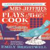 Mrs Jeffries Plays The Cook by Emily Brightwell Paperback Book 9781472108920