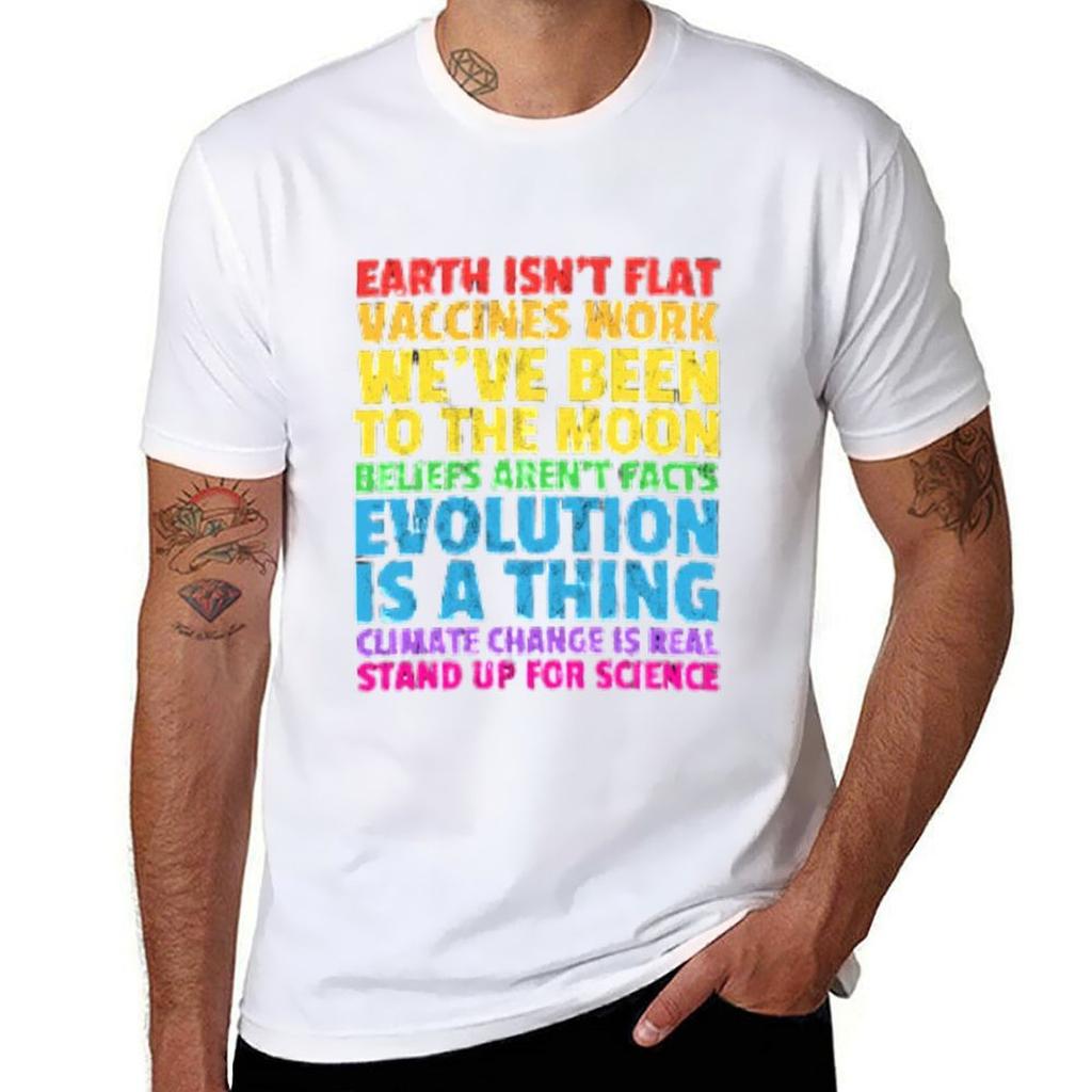 Earth Isn't Flat, Vaccines Work ,we've Been On the Moon T-Shirt T Shirt Man Plain T Shirt Man Designer T-Shirt