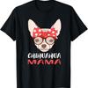 Chihuahua Mama T Shirt Dog Mom Mother Lover