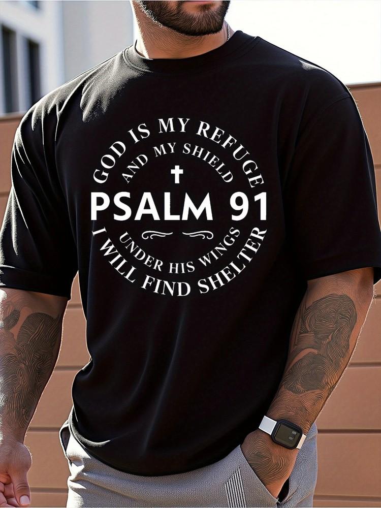 

Men s Psalm 91 Inspirational T-Shirt - God is My Refuge and Shield Christian Graph 3XL