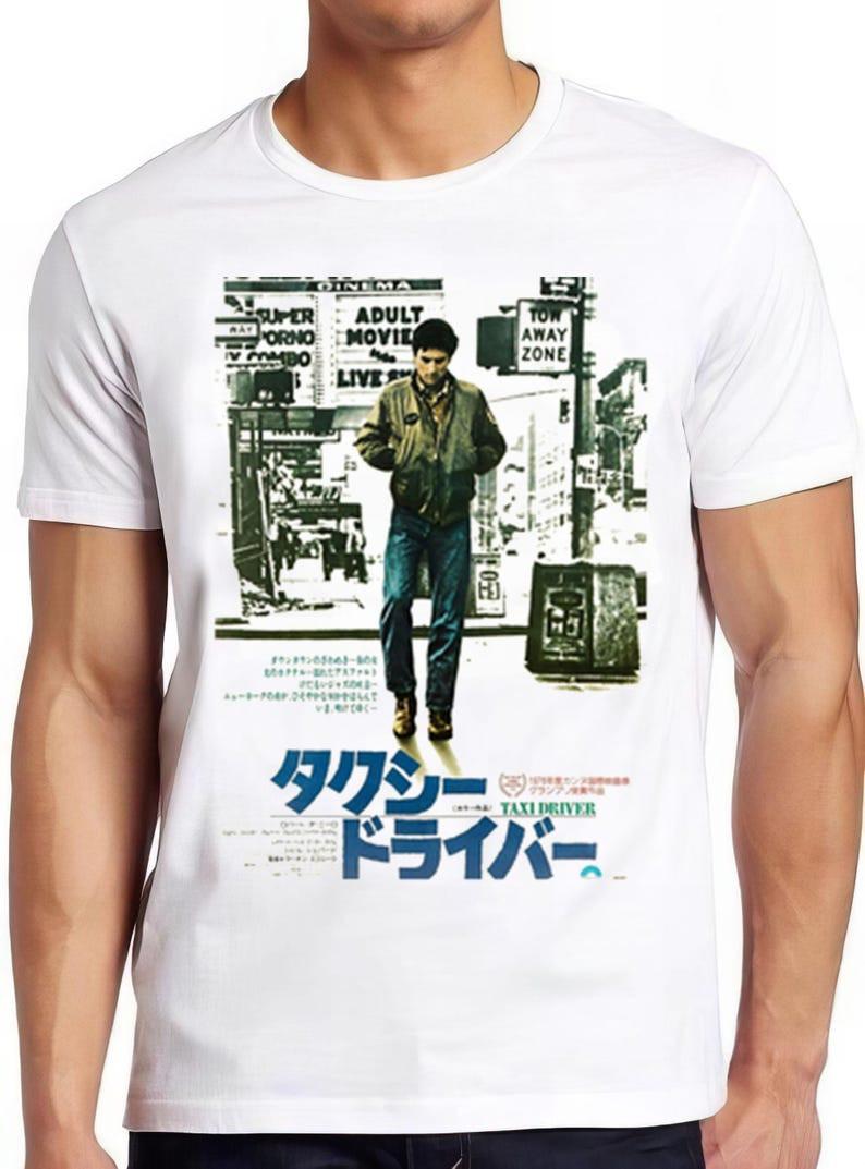 Taxi Driver Japanese De Niro Cult Cool Gift Tee, Cult Film UNISEX t-shirt XXXXL