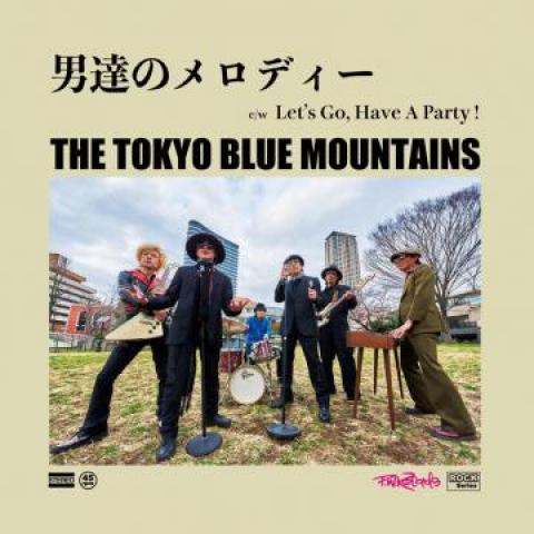 7inch Record TOKYO BLUE MOUNTAINS - Men's Melody / Let's Go, Have A Par PWRC004 PW Records JPN 2018 Japan Blues