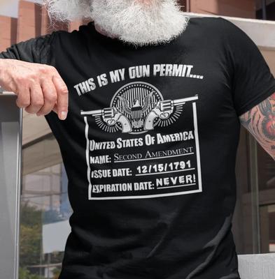 Gun Permit 2nd Amendment Pro Gun Patriotic T-Shirt Short Sleeve Casual 100% Cotton O-Neck Summer Mens T-shirt Size S-3XL - Me...