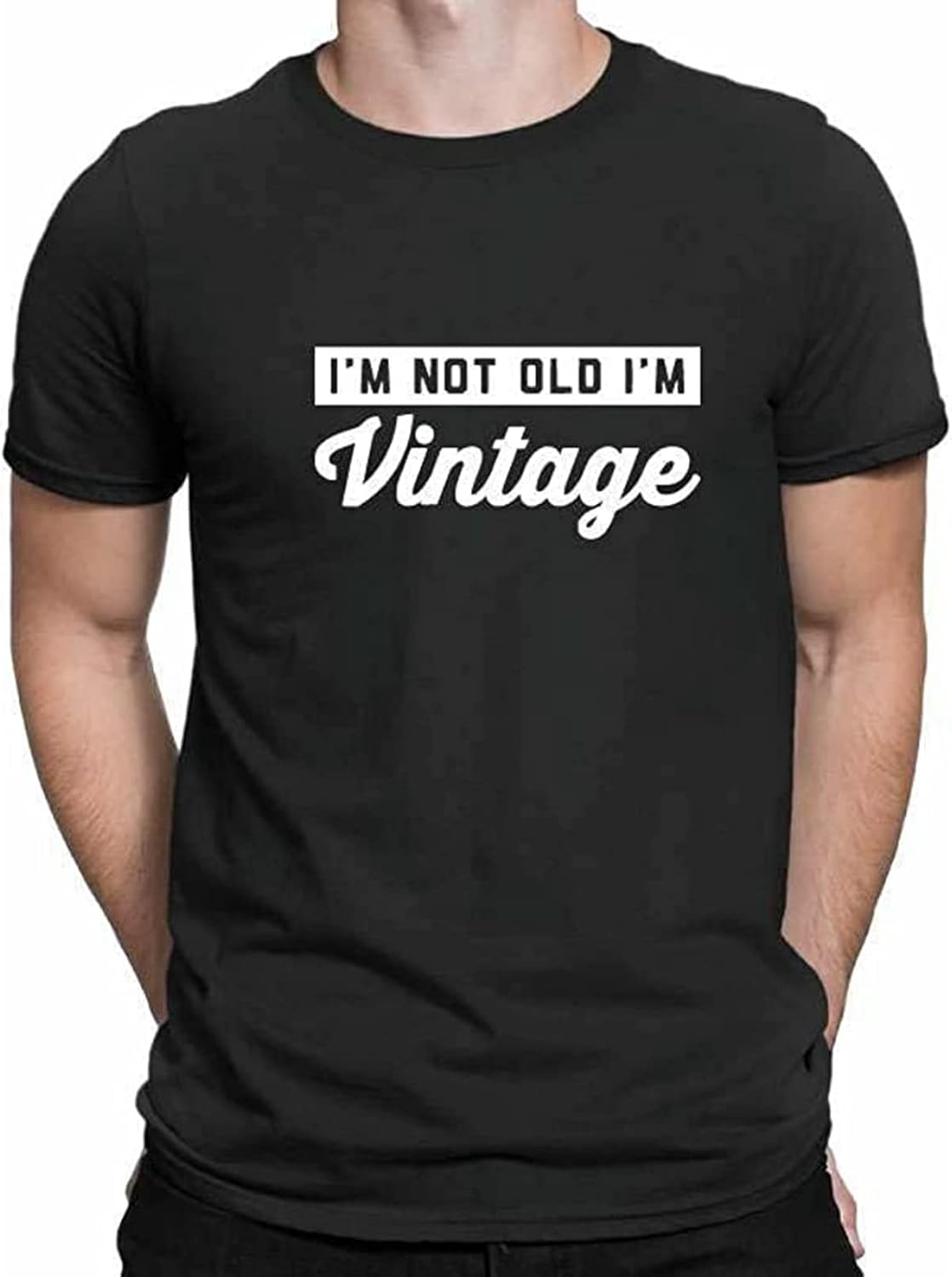 Men s I Am Not Old I Am Vintage Mens T Shirt S чёрный