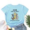 Dogs Make Me Happy Cotton T-Shirt Short Sleeve Round Neck Women 2d Print Tops