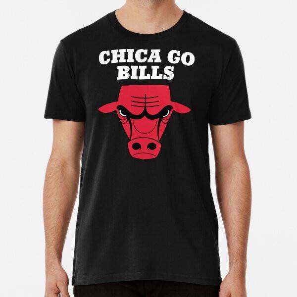 Chica Go Bills  S to 5XL Made in the AU/USA T-Shirt