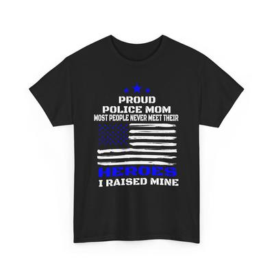 Proud Police Mom Shirt, Police Family Shirt, My Favorite Police Officer Shirt, Mom Shirt, Proud Mom Shirt, Gift For Mom, Mother's Day Gift