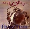 CD METROPOLIS - Hour Time CDFLEA20 Safe Music 1994 UK Soul/Funk Used