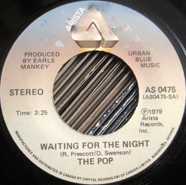 

7inch Record POP Waiting For The Night AS0475 Arista 1979 Canada Rock Used