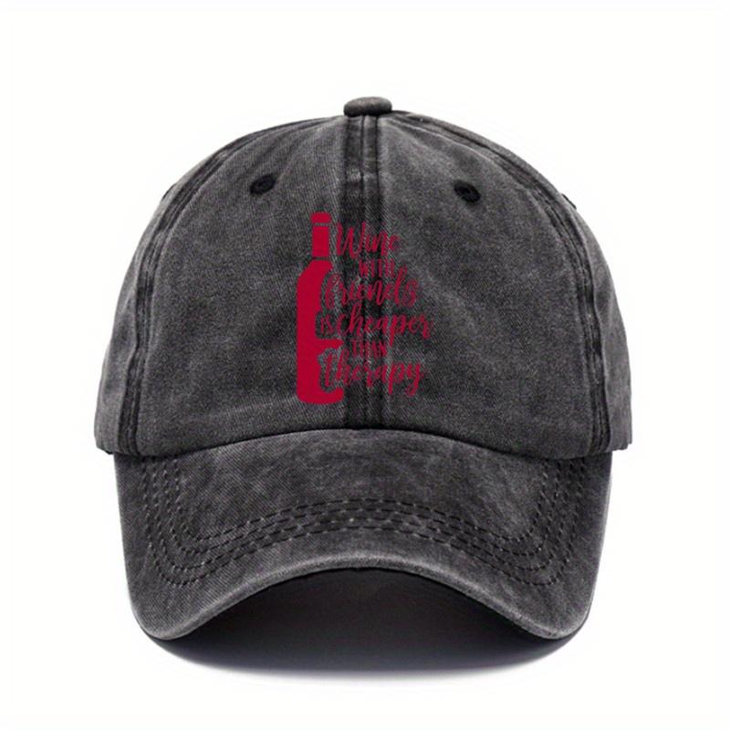 Wine With Friends Cheaper Than Therapy Baseball Cap Vintage Washed Cotton Adjustable Casual Hat