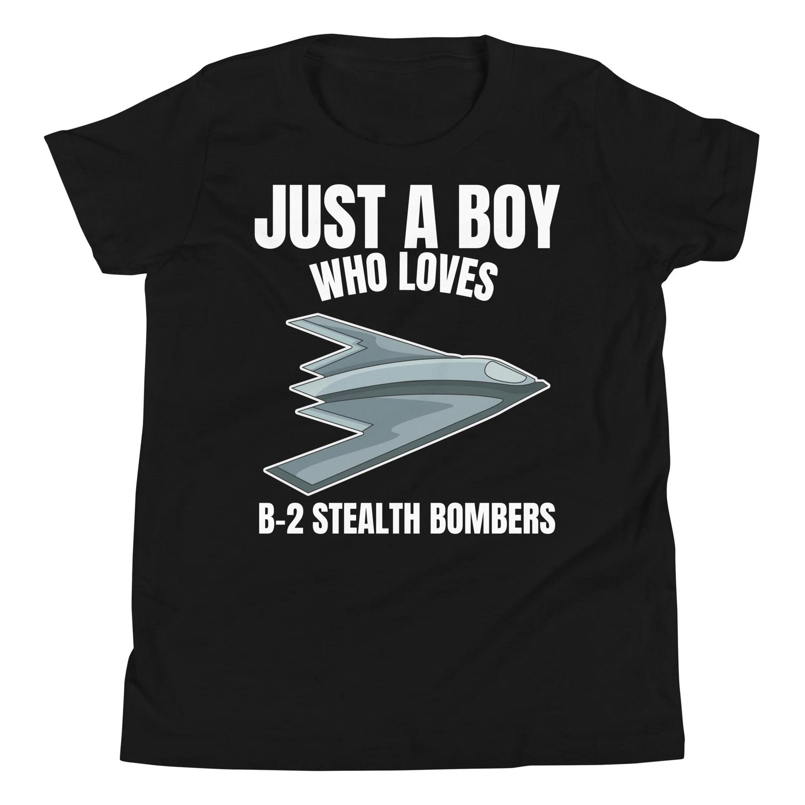 Just a Boy who loves B-2 Bombers Stealth Aircraft Airplane Youth T-Shirt 100