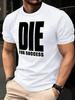 SpringSummer Y2K Die for Success Pattern Printed Cotton Loose Short Sleeve Round Neck Mens and Womens Casual Fashion Tshirt